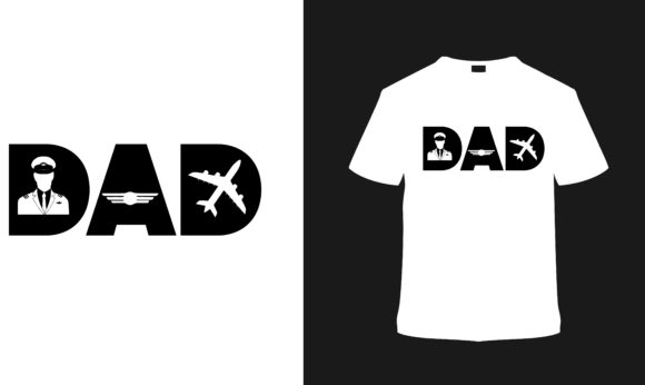 Pilot Dad Typography T-Shirt Design: A Bold Choice for Creators