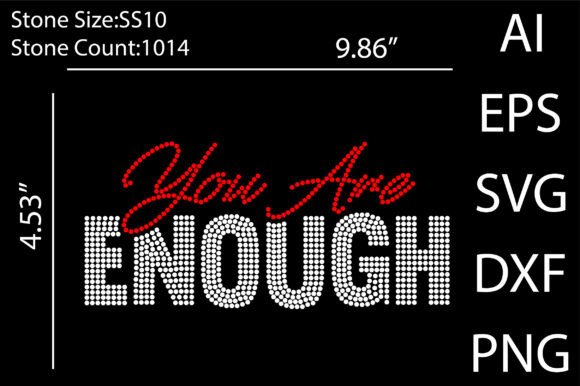 Sparkle and Style: Unleashing the You Are Enough Rhinestone Design